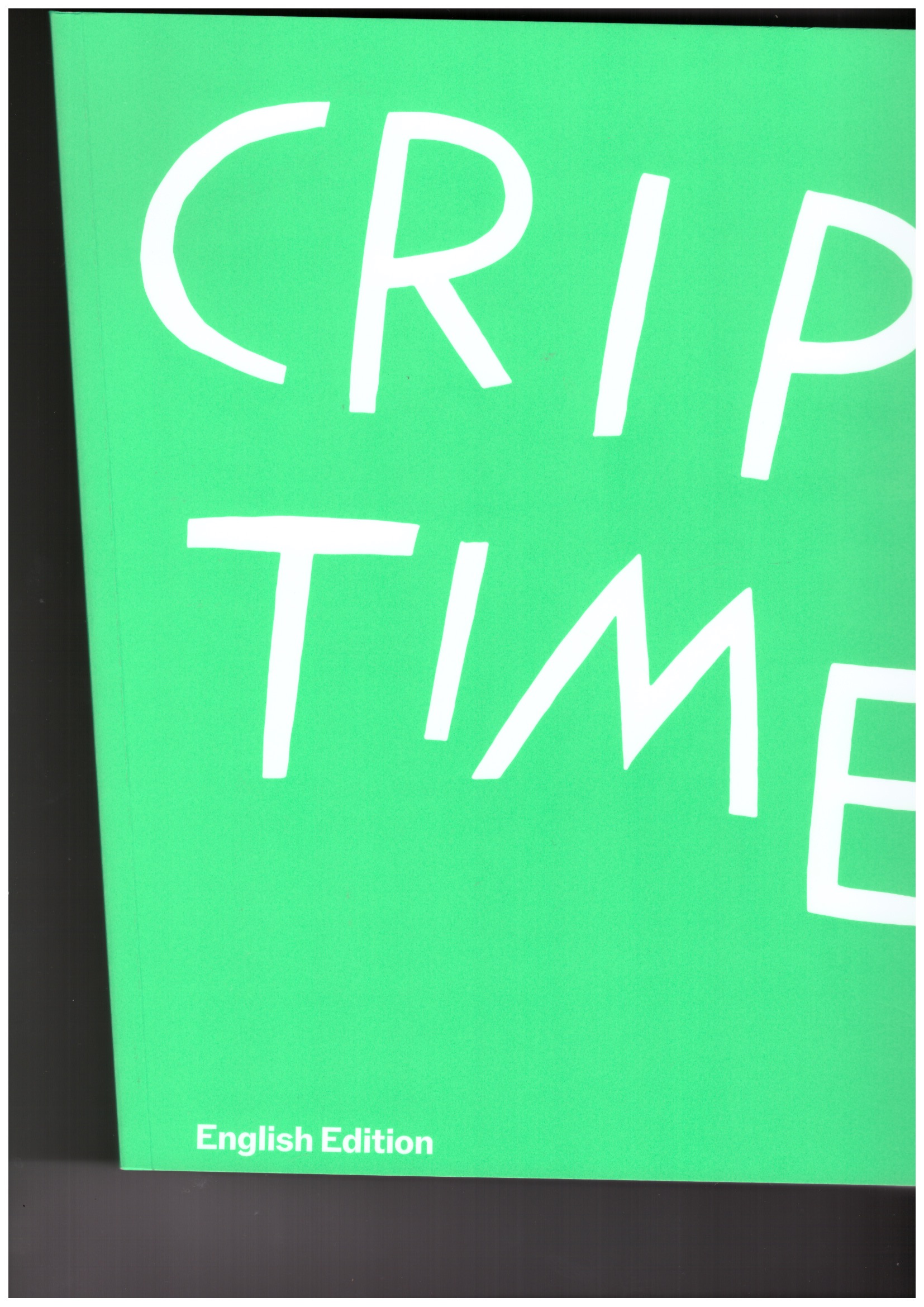 PFEFFER, Susanne (ed.) - Crip Time